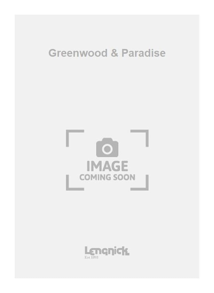 Greenwood & Paradise